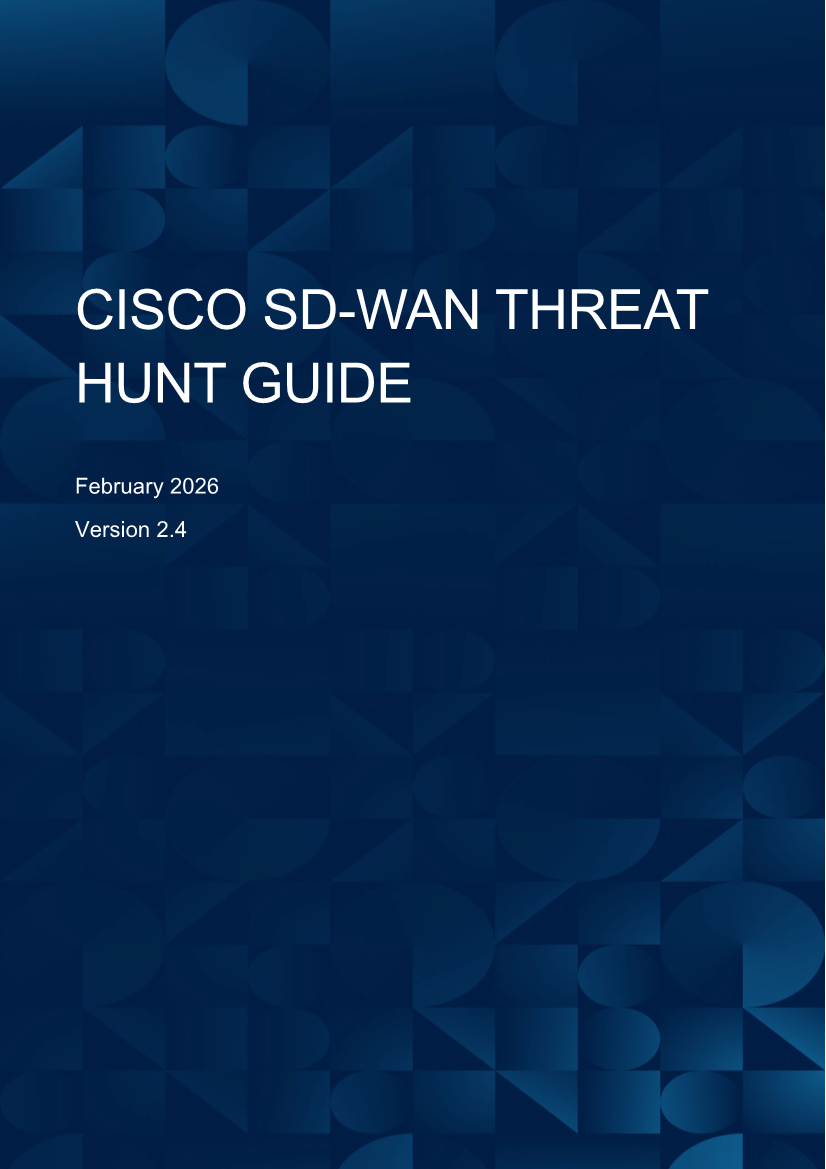  Cisco SD-WAN Threat Hunt Guide
