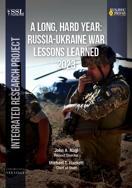  A Long, Hard Year: Russia-Ukraine War Lessons Learned 2023