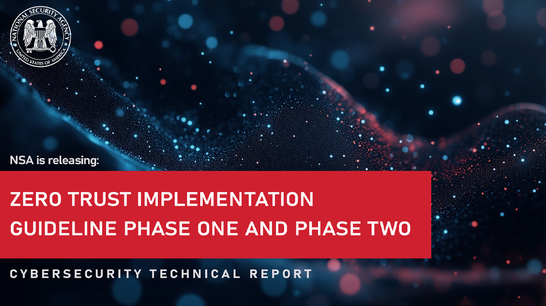  CTR: Zero Trust Implementation Guideline Phase One