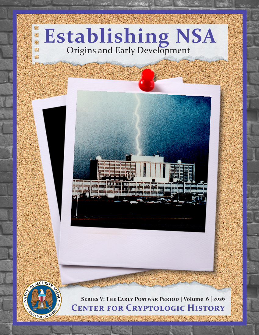  Establishing NSA: Origins and Early Development