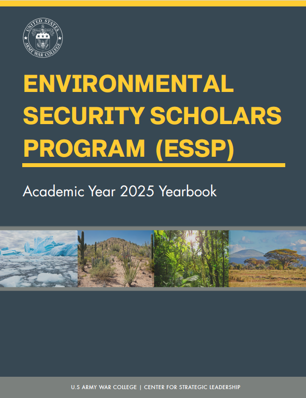  Environmental Security Scholars Program (ESSP) – Academic Year 2025 Yearbook