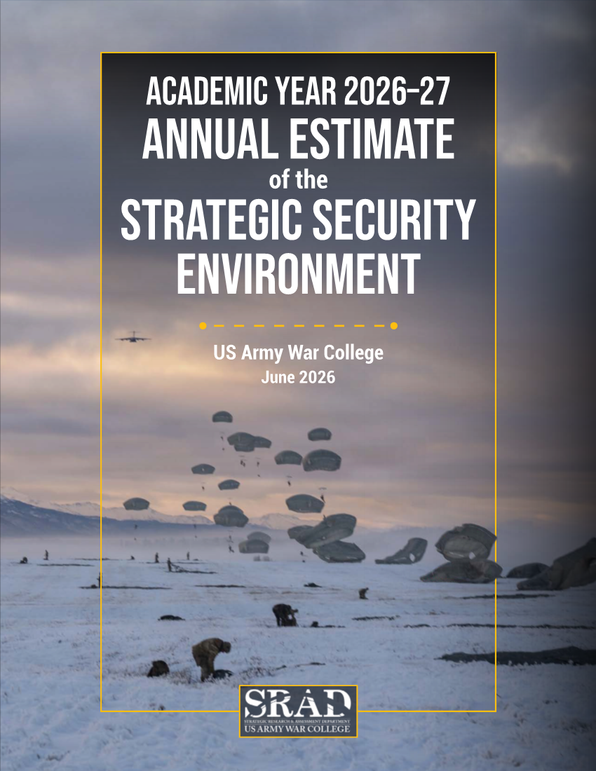  Academic Year 2026–27 Annual Estimate of the Strategic Security Environment